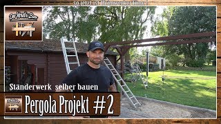 ✅ Garten Pergola selber bauen Punktfundamente  Holzrahmenbau  2 [upl. by Tigges429]