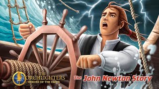 The Torchlighters The John Newton Story  Episode 21 [upl. by Erdah814]