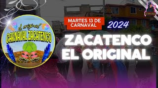 🃏☂️🎊CARNAVAL DE ZACATENCO EL ORIGINAL martes 13 de FEBRERO🎭🎺🤵 [upl. by Abdulla]