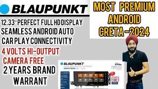 BLAUPUNKT NEW ANDROID STEREO FOR CRETA 2024✅Santa Rosa 985✅creta Blaupunkt stereo✅1233” perfect fit [upl. by Nevuer]