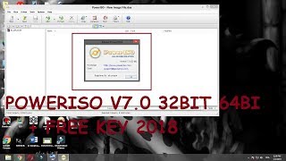 PowerISO V70 32 bit 64 bit  free key 2018 all windowse [upl. by Ahsoyek]