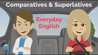 Comparing Things  Comparatives amp Superlatives 2 [upl. by Edholm]