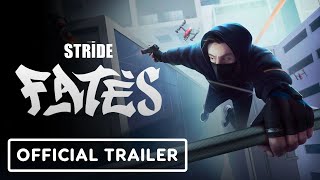 STRIDE Fates  Official Slums Gameplay Reveal Trailer  Upload VR Showcase 2023 [upl. by Jeramey]