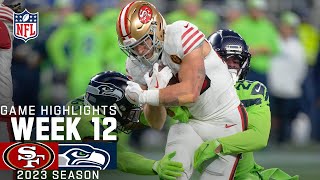 San Francisco 49ers vs Seattle Seahawks  2023 Week 12 Game Highlights [upl. by Hopkins483]