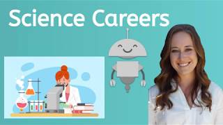 Science Careers 1 [upl. by Haelahk440]