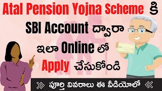 Atal Pension Yojana Scheme Apply Online Telugu  How to apply Atal Pension Yojana Scheme in SBI Bank [upl. by Ahtebbat912]