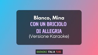 BLANCO MINA  Un Briciolo Di Allegria Versione Karaoke [upl. by Hoenack]