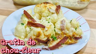 UN GRATIN DE CHOUFLEUR TRÈS GOÛTEUX🥬 Facile et rapide Deli cuisine [upl. by Hanoj]