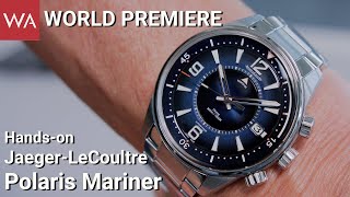 WORLD PREMIERE JaegerLeCoultre Polaris Mariner Memovox amp Date [upl. by Enomed]