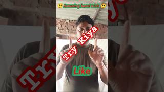 Trending video 😲 Hand magic tricks challenge 😲🪄 try Kiya kya shorts tricks shortsvideo song [upl. by Purvis208]