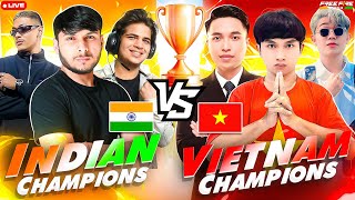 VIETNAM CHAMPIONS 🇻🇳 🏆 vs INDIAN CHAMPIONS 🇮🇳 🏆 GRAND FINAL 4 VS 4 🤯🥵 nonstopgaming free fire live [upl. by Pierro384]