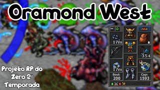 TIBIA RP 180  ARREDORES DE ORAMOND  Oramond West  Projeto RP 2ª Temporada [upl. by Aivilys]