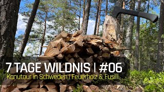 7 Tage Wildnis  610  Kanutour in Schweden  Feuerholz amp Fusilli  Bushcraft  051  2024 [upl. by Doro]