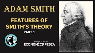 78 ADAM SMITH  Features of Smiths theory of economic development  Laissez Faire  Easy amp Lucid [upl. by Mei]