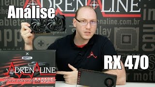 Radeon RX 470 hora de conhecer a performance da placa [upl. by Centonze883]