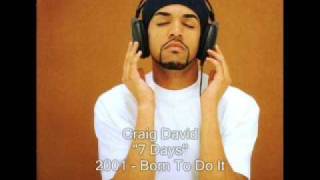 Craig David  7 Days [upl. by Alyk]