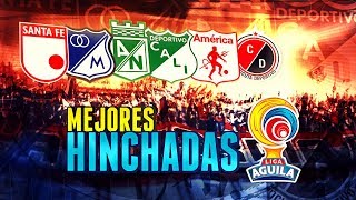 LAS MEJORES HINCHADAS DE COLOMBIA DE LA LIGA ÁGUILA 2019 [upl. by Omissam]