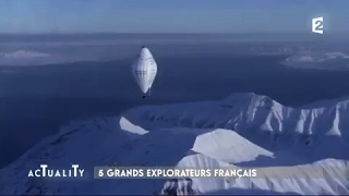 5 grands explorateurs français AcTualiTy [upl. by Toile]