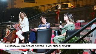 LAURENZANA UNA SERATA CONTRO LA VIOLENZA DI GENERE [upl. by Cynthia281]