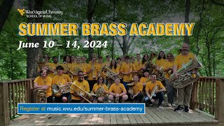 West Virginia University Summer Brass Academy [upl. by Karwan]