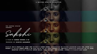 Sakshi  4K Malayalam Short Film  Darren George  RK  Nikhith Alexander  Written Stories [upl. by Kcirdes132]