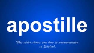 the correct pronunciation of apostille in English [upl. by Aneehsram]