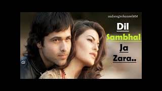 Dli Sambhal ja Zara Phir Mohabbat  Mohammed Irfan  sad song  jab jab 🥺💔🖤🎧 [upl. by Woolson]