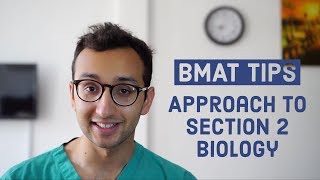 How to prepare for BMAT Section 2 Biology  BMAT Tips series [upl. by Ydner407]