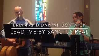 Lead Me  Sanctus Real Cover [upl. by Nylissej543]