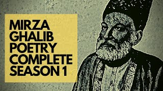 Mirza Ghalib Shayari  Urdu Poetry  Season 1 Complete [upl. by Turk410]