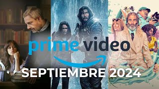 AMAZON PRIME VIDEO Estrenos SEPTIEMBRE 2024 [upl. by Nyrad644]