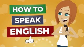 How To Speak English  Everyday English Conversation Practice [upl. by Kwang]