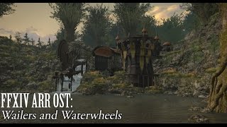 FFXIV OST Gridania Day Time Theme  Wailers and Waterwheels [upl. by Rosecan]