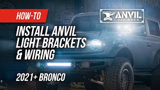 Installing Auxiliary Lighting on a Ford Bronco with Anvil Bracket Kits [upl. by Janenna]