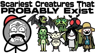 Scariest Mythical Creatures That Probably Exist [upl. by Mcfarland]