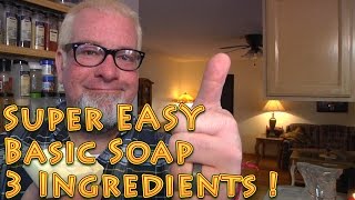 Super Easy Basic Soap Only 3 Ingredients Must know Homestead Skills [upl. by Emilia]