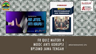 FR SOAL QUIZ MATERI 4 MOOC ANTI KORUPSI ASN JAWA TENGAH [upl. by Herta731]