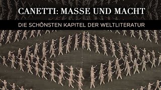 Die schönsten Kapitel der Weltliteratur quotMasse und Machtquot Mit Elias Canetti gegen den Tod [upl. by Penni]