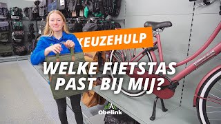 Welke fietstas past bij mij Fietstas kiezen  Obelink [upl. by Skvorak]