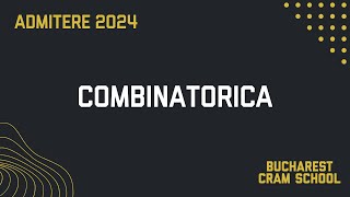 Admitere 2024  Combinatorica [upl. by Nev]