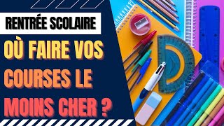 Fournitures scolaires comparatifs des prix moyens entre supermarchés hypermarchés [upl. by Cloe]