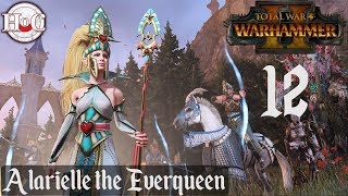 Total War Warhammer 2  Alarielle Campaign Part 12 [upl. by Aninaj]