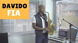 DAVIDO FIA Instrumental BEST Afrobeat Saxophone Cover 2018 by OB The Saxophonist 🎷 [upl. by Ingemar833]