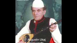 Augustin Ukaj  Kenga e Major Lleshit e kenduar ne vitin 1976 [upl. by Iraam]