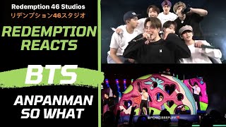 BTS 방탄소년단  Anpanman  So What  Live Performance Redemption Reacts [upl. by Arjan]