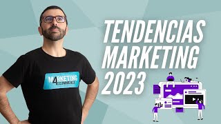 Así Cambiará el MARKETING DIGITAL este 2023  10 Estrategias Prácticas [upl. by Llehsam263]