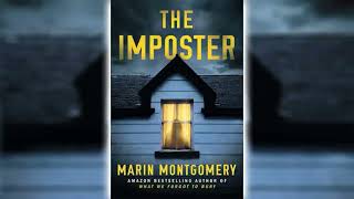 The Imposter by Marin Montgomery Part 2 🎧📖 Mystery Thriller amp Suspense Audiobook [upl. by Marozas653]