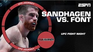 Sandhagen vs Font The closest to perfect the world’s seen 🌎  UFC Journey [upl. by Zackariah26]