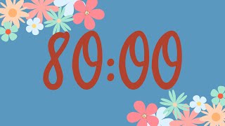 80 Minute Cute Spring Flower Classroom Timer No Music Fun Synth Alarm at End [upl. by Yesrod394]