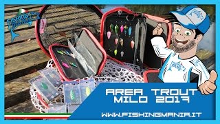 AREA TROUT MILO 2017  Fishingmaniait [upl. by Yllah]